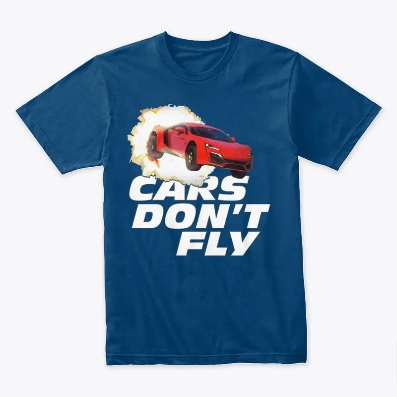 Cars Don't Fly